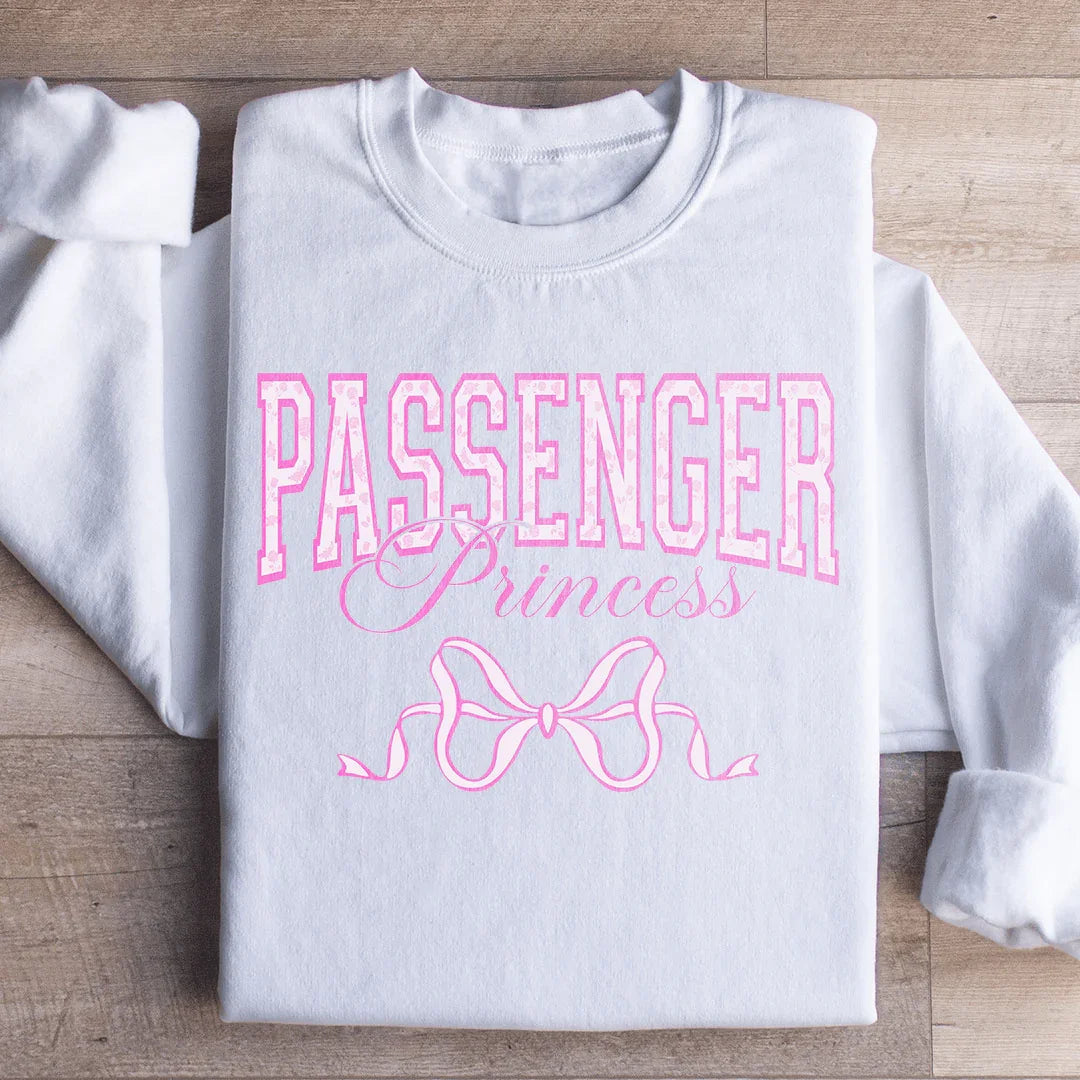 Passenger Princess Sweatshirt