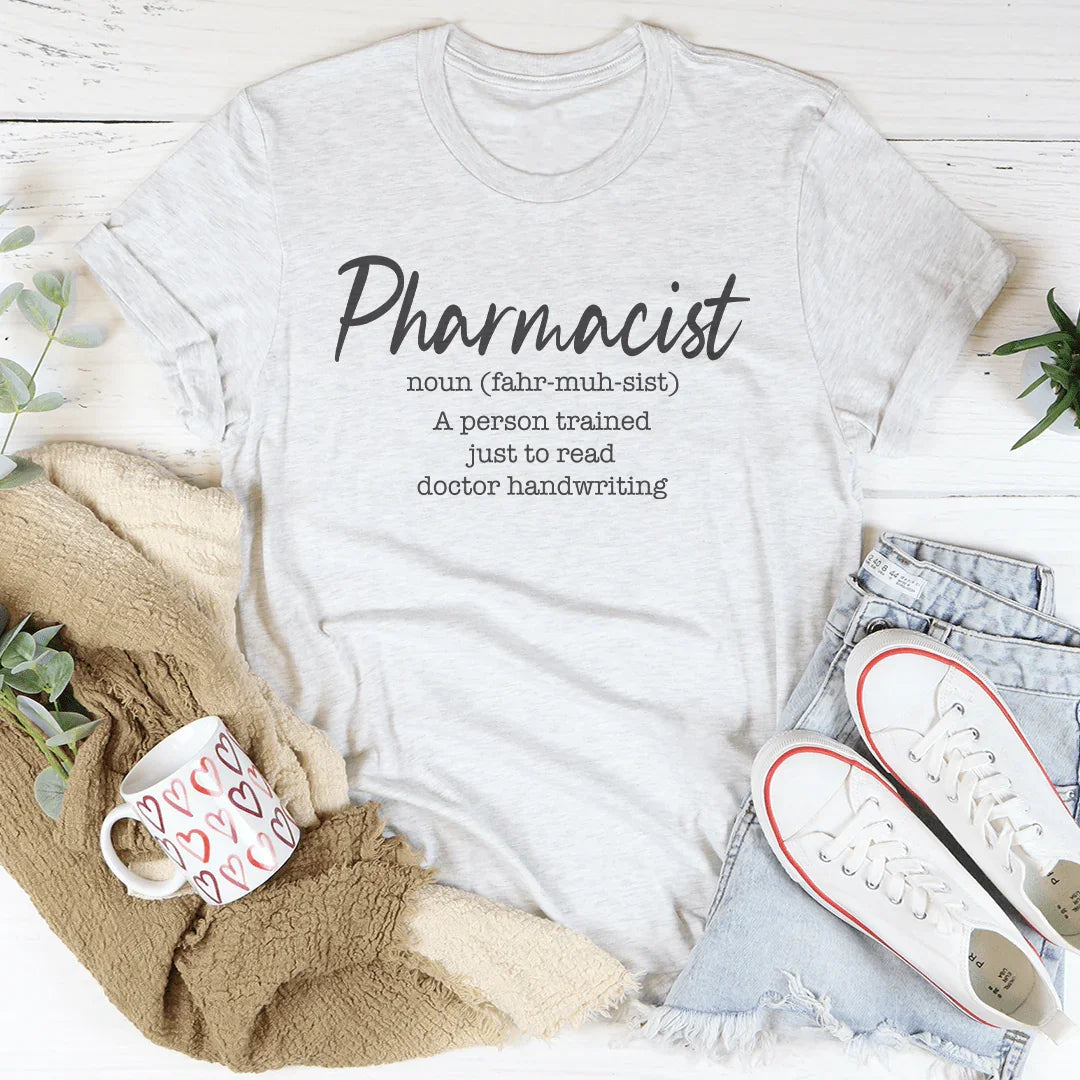 Pharmacist Definition Tee