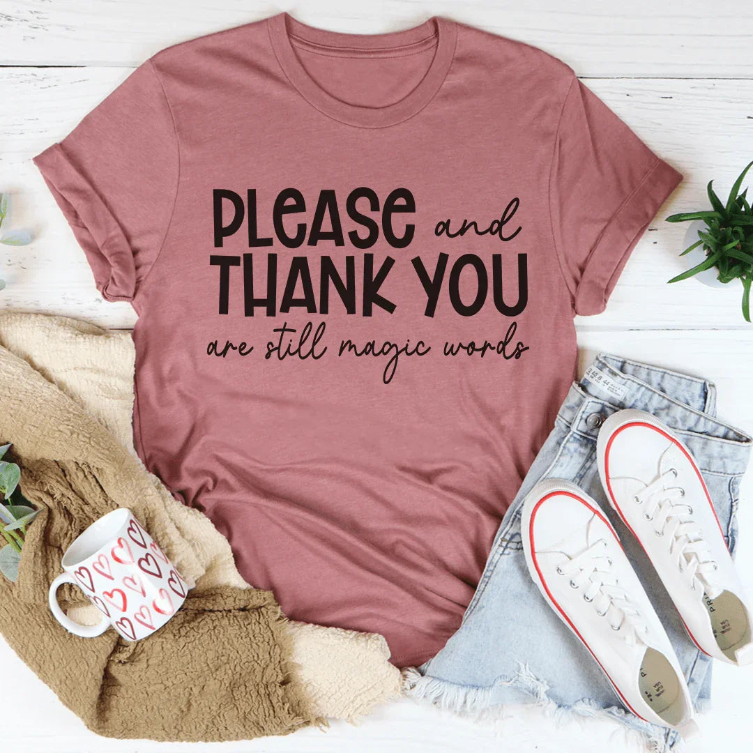 Please And Thank You Tee