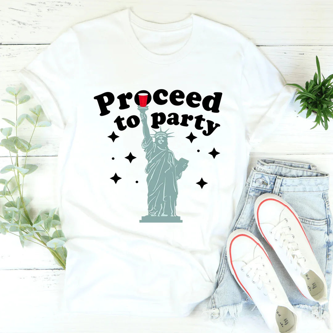 Proceed To Party Tee