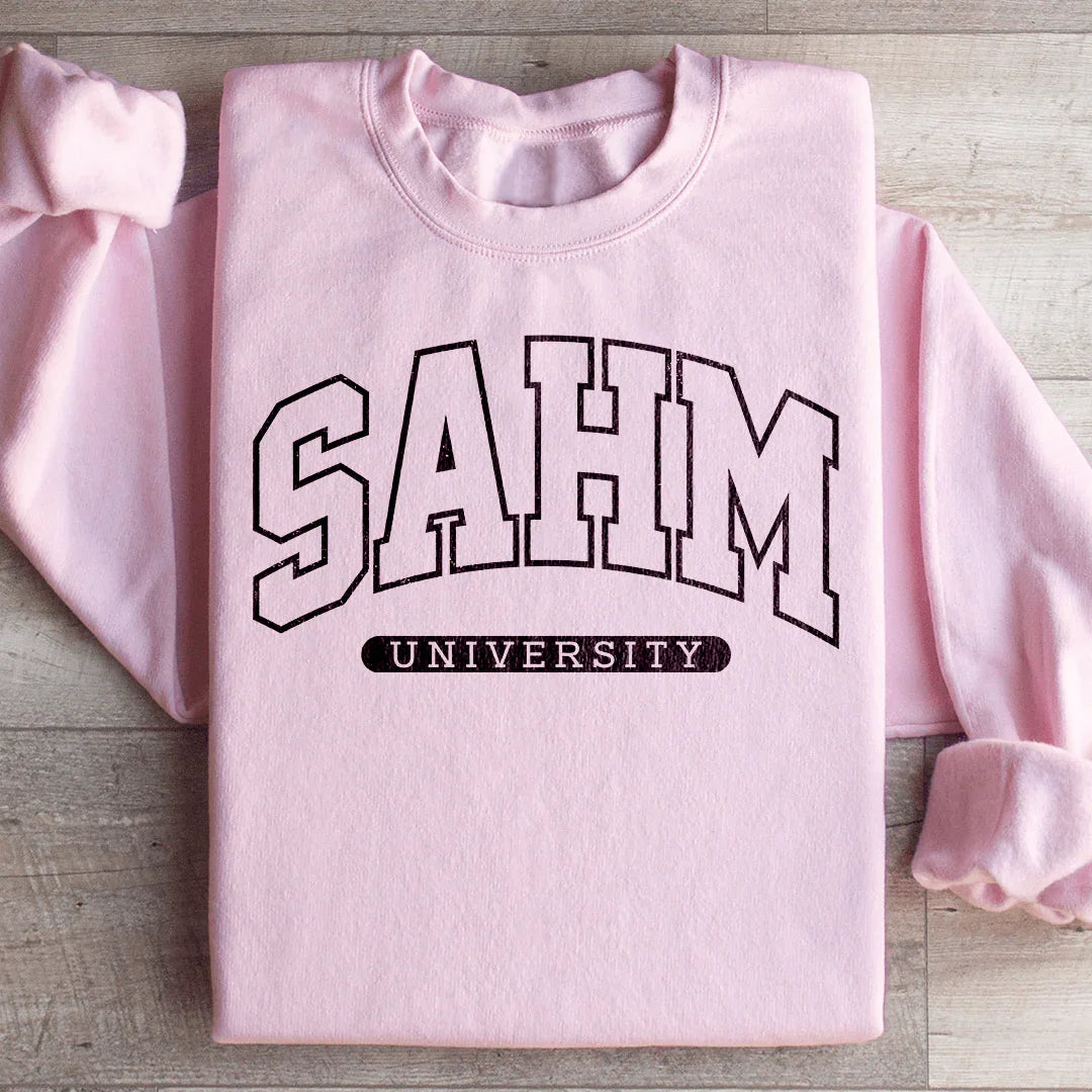 SAHM University Sweatshirt