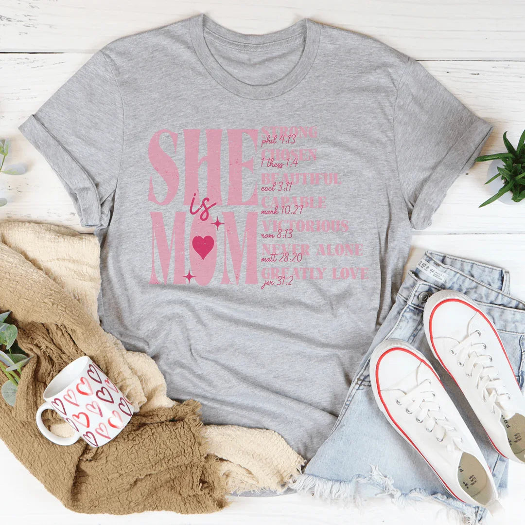 She Is Mom Tee