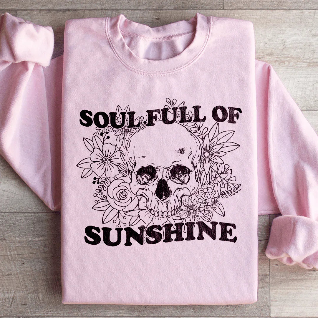 Soul Full Of Sunshine Sweatshirt