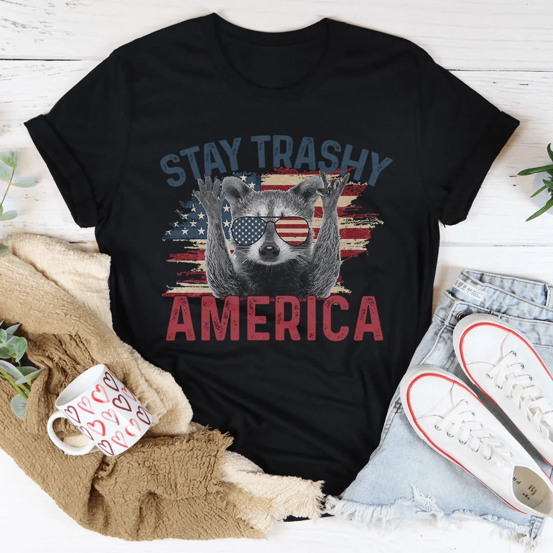 Stay Trashy America Tee
