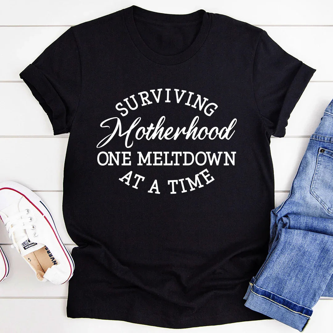 Surviving Motherhood Tee