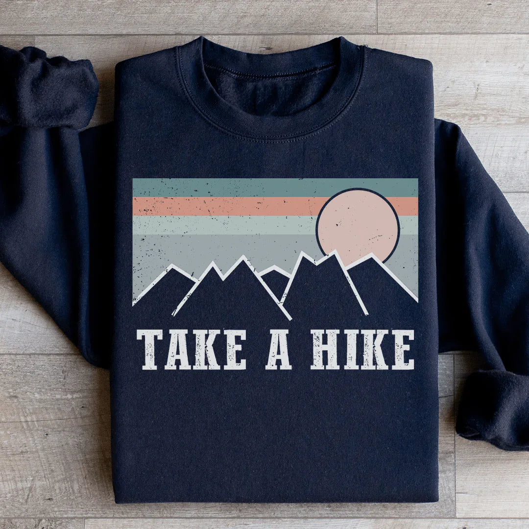 Take A Hike Sweatshirt