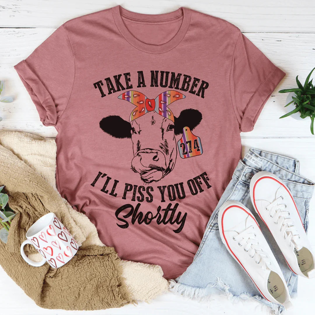 Take A Number Cow Tee