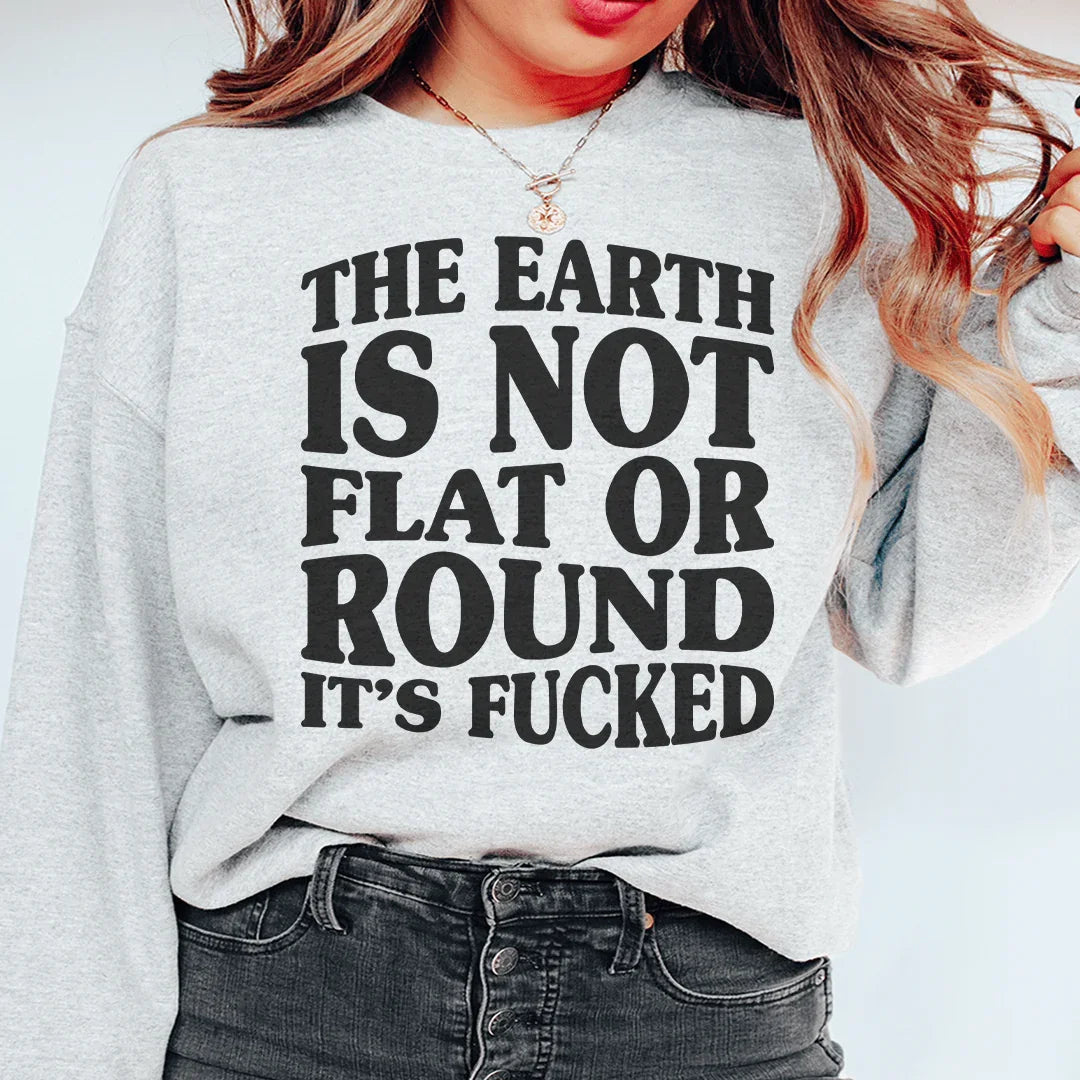 The Earth  Is Not Flat Tee