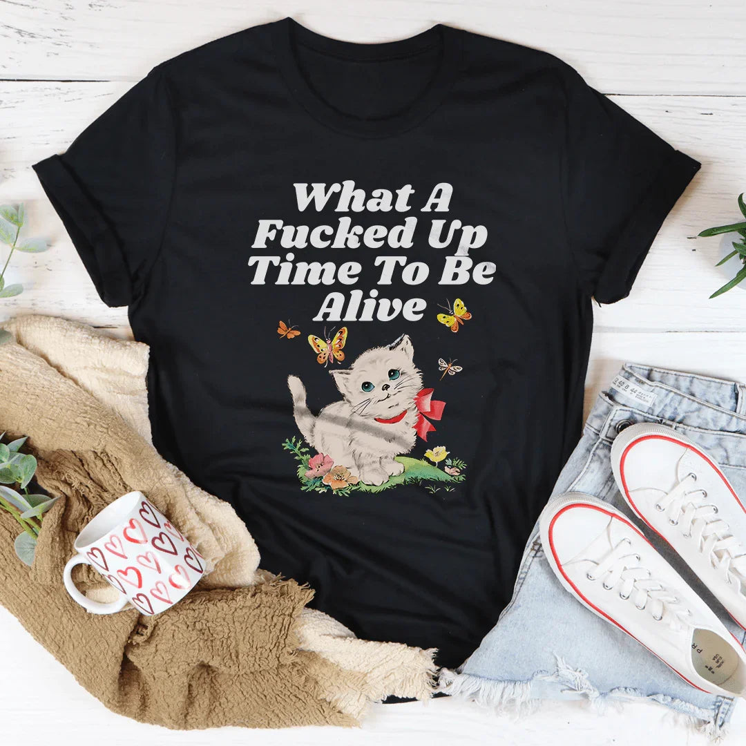 Time To Be Alive Tee