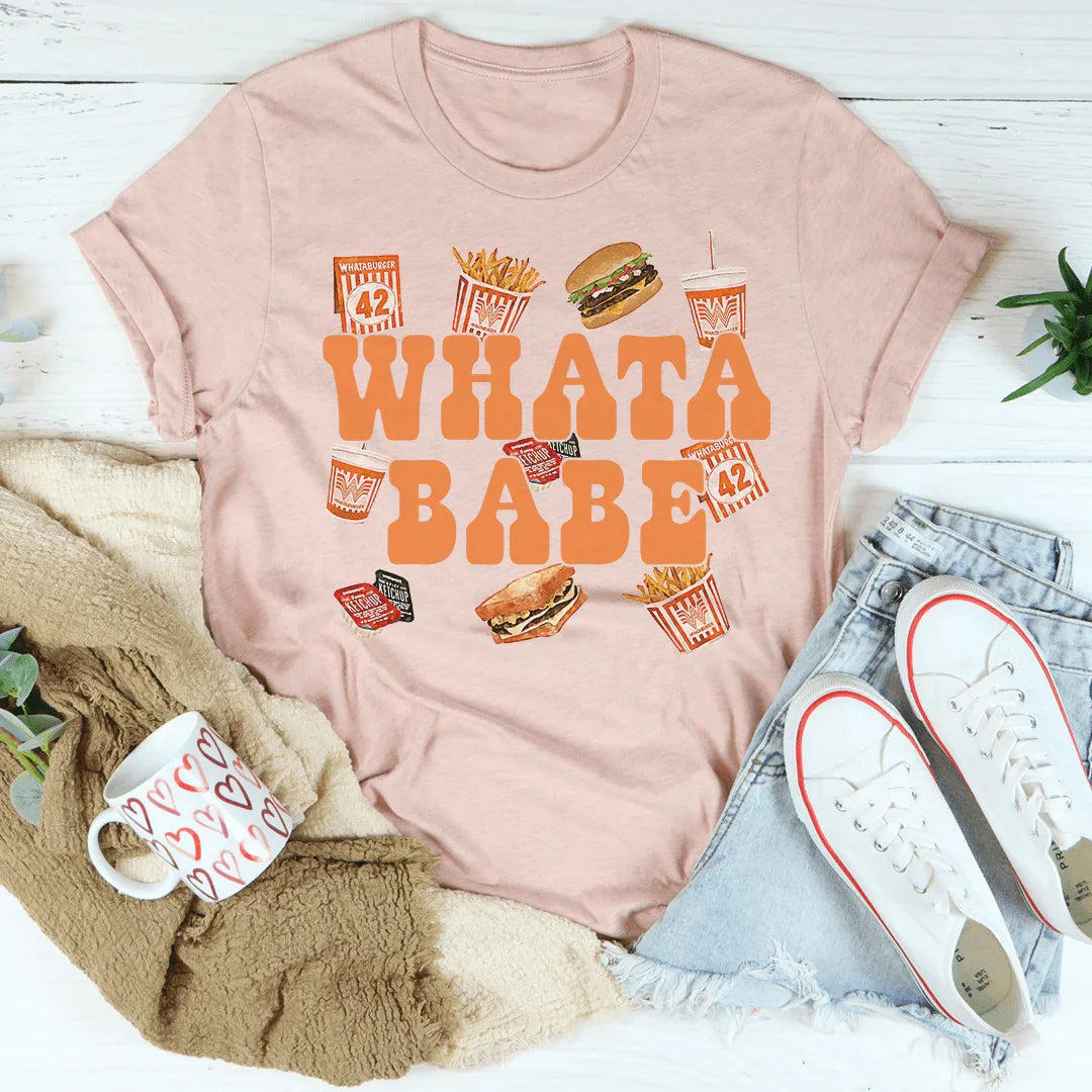 Whatababe Tee