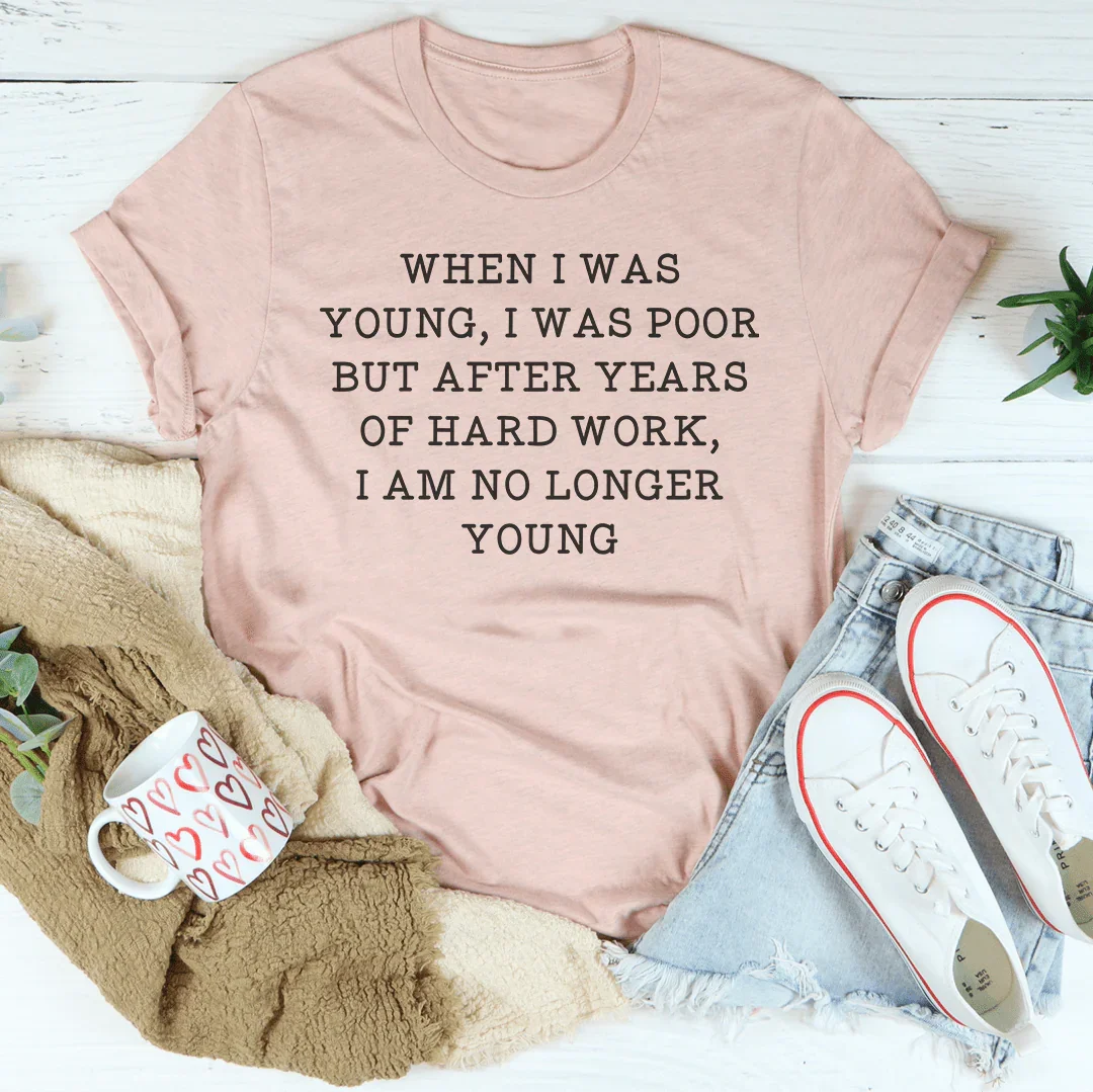 When I Was Young Tee