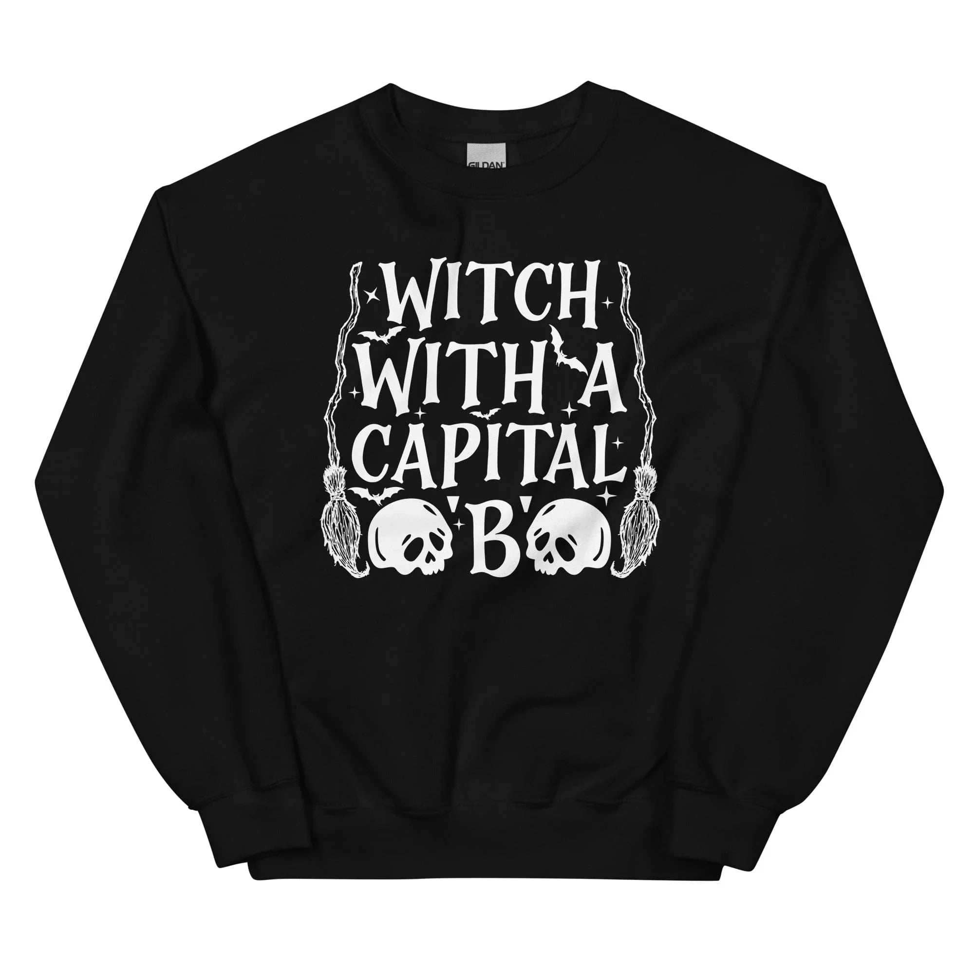 Witch With A Capital B Sweatshirt
